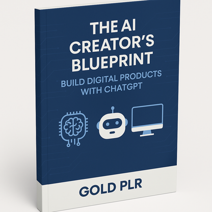 The AI Creator’s Blueprint-Build Dijital Product With ChatGPT-